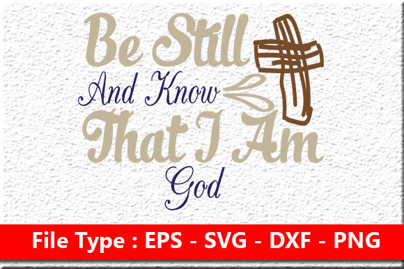 Be Still and Know: Christian SVG Design for Crafts