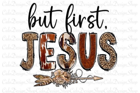 But First Jesus Png, Western Print Templates