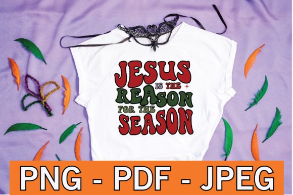Jesus is the Reason for the Season Png D Crafts Review