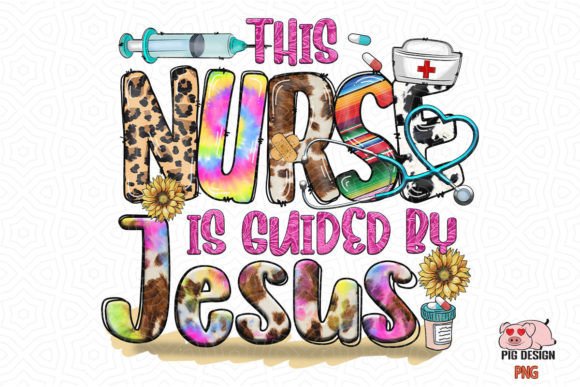 This Nurse is Guided by Jesus Crafts Review
